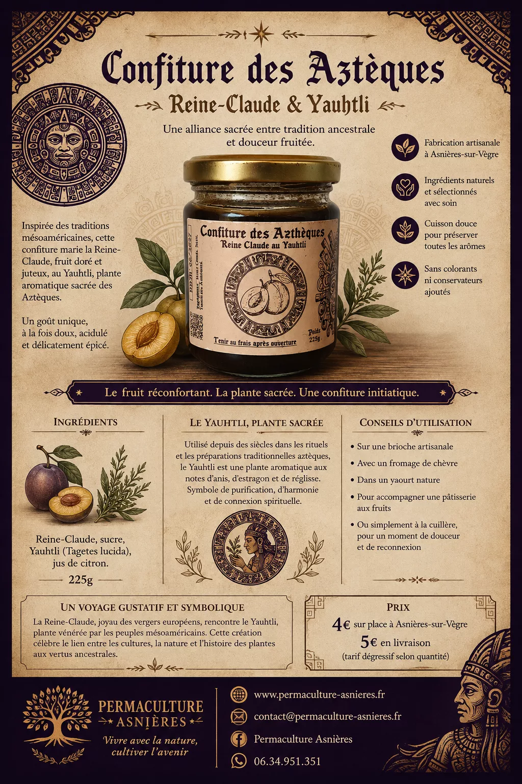 Confiture des Aztèques – Reine-Claude & Yauhtli